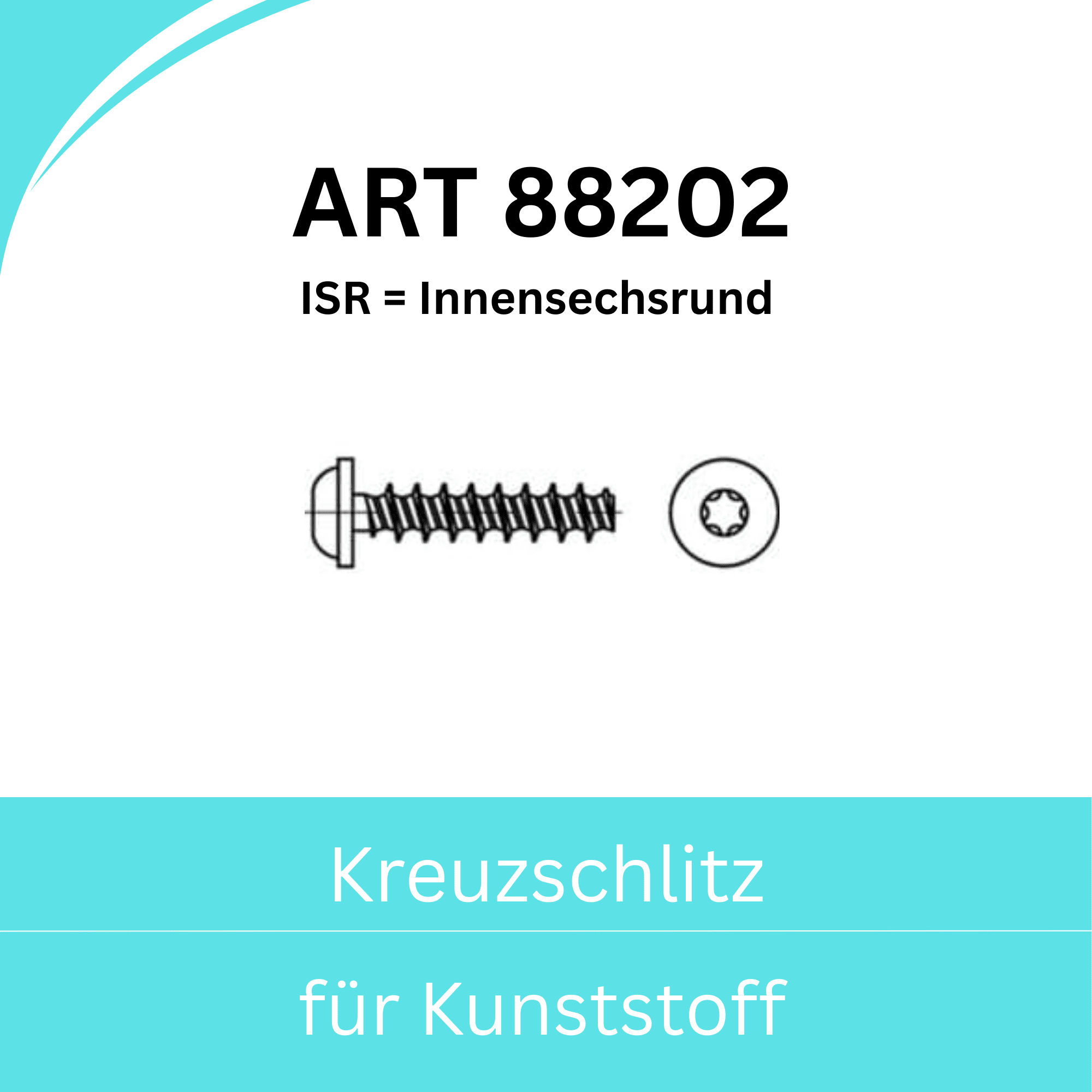 Bild für Kategorie ➤ Kategorie: ART 88202 (ISR = Innensechsrund (TX))